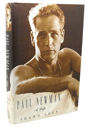 Book cover for Paul Newman: A Life by Levy, Shawn