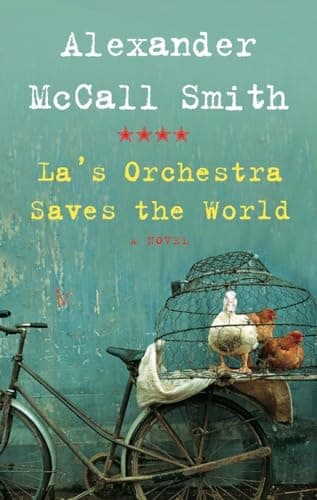 La's Orchestra Saves the World: A Novel