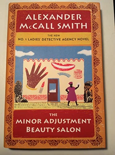 Book cover for The Minor Adjustment Beauty Salon: No. 1 Ladies' Detective Agency (14) by McCall Smith, Alexander