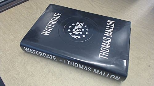 Book cover for Watergate: A Novel by Mallon, Thomas