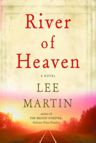Book cover for River of Heaven: A Novel by Martin, Lee