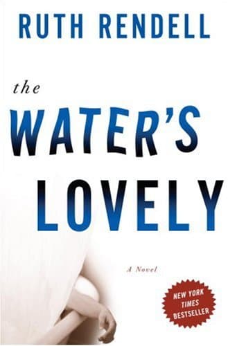 Book cover for The Water's Lovely by Rendell, Ruth