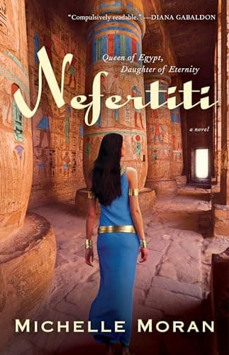 Book cover for Nefertiti: A Novel (Egyptian Royals Collection) by Moran, Michelle