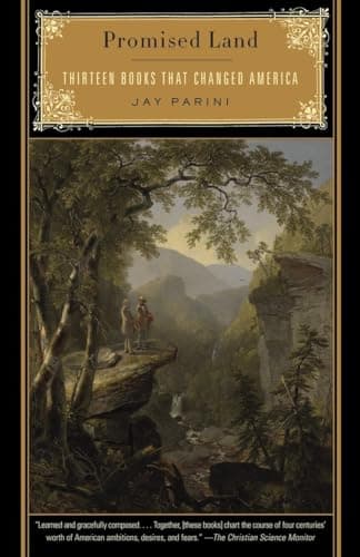 Book cover for Promised Land: Thirteen Books That Changed America by Parini, Jay