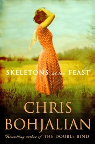 Book cover for Skeletons at the Feast by Bohjalian, Chris