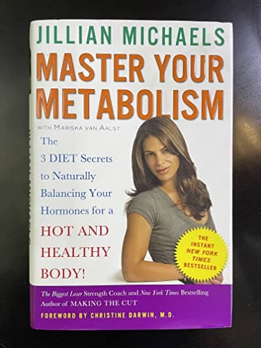 Book cover for Master Your Metabolism: The 3 Diet Secrets to Naturally Balancing Your Hormones for a Hot and Healthy Body! by Michaels, Jillian