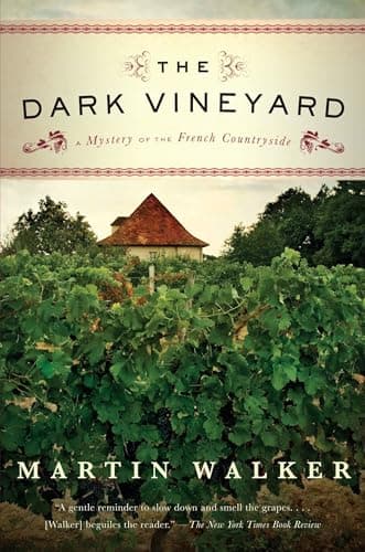 Book cover for The Dark Vineyard: A Novel of the French Countryside by Walker, Martin