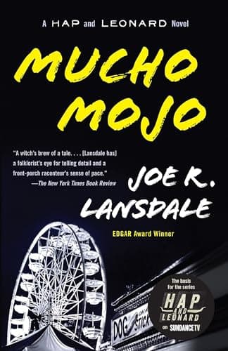 Book cover for Mucho Mojo: A Hap and Leonard Novel (Vintage Crime/Black Lizard) by Lansdale, Joe R.