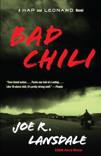 Book cover for Bad Chili: A Hap and Leonard Novel (4) (Hap and Leonard Series) by Lansdale, Joe R.