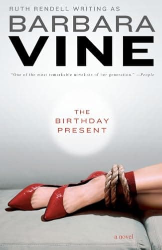 Book cover for The Birthday Present: A Novel by Vine, Barbara