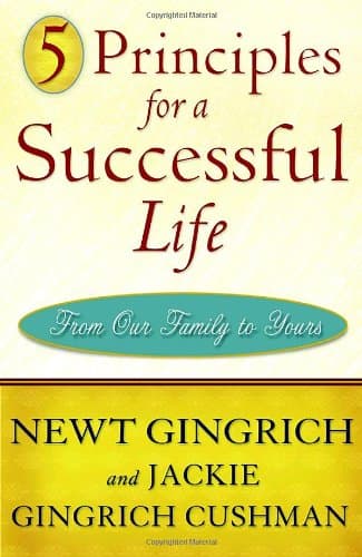 Book cover for 5 Principles for a Successful Life: From Our Family to Yours by Gingrich, Newt