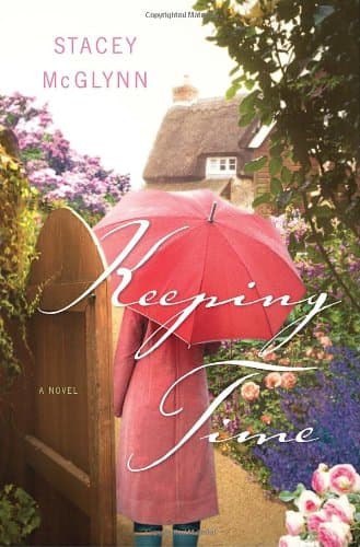 Keeping Time: A Novel