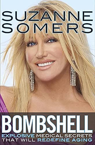 Book cover for Bombshell: Explosive Medical Secrets That Will Redefine Aging by Somers, Suzanne