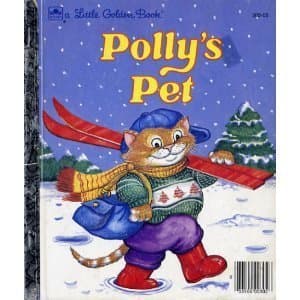 Book cover for Polly's Pet (Little Golden Readers) by Hammond, Lucille