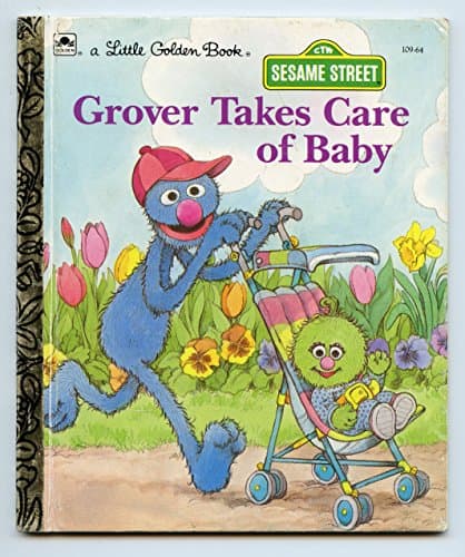 Book cover for Grover Takes Care of Baby (A Little Golden Book) by Thompson, Emily