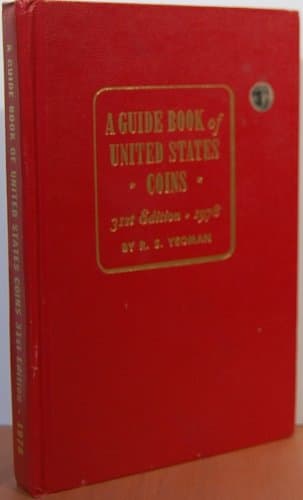 Book cover for A Guide Book of United States Coins by R. S Yeoman