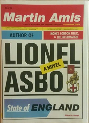 Book cover for Lionel Asbo: State of England by Amis, Martin