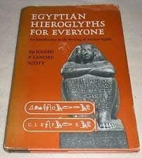 Book cover for Egyptian Hieroglyphs: For Everyone by Scott, Joseph