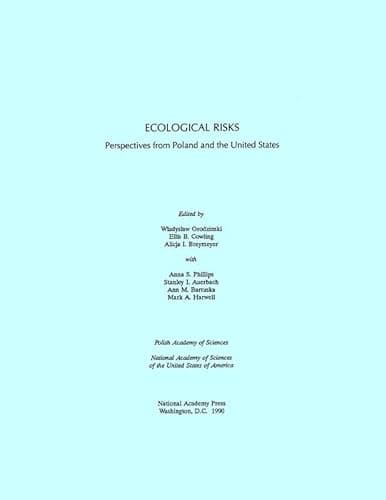 Book cover for Ecological Risks: Perspectives from Poland and the United States by National Academy of Sciences