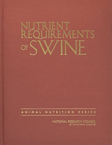 Book cover for Nutrient Requirements of Swine: Eleventh Revised Edition (Animal Nutrition) by National Research Council