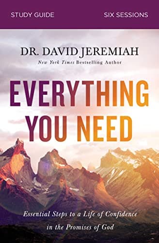 Book cover for Everything You Need Bible Study Guide: Essential Steps to a Life of Confidence in the Promises of God by Jeremiah, Dr. David