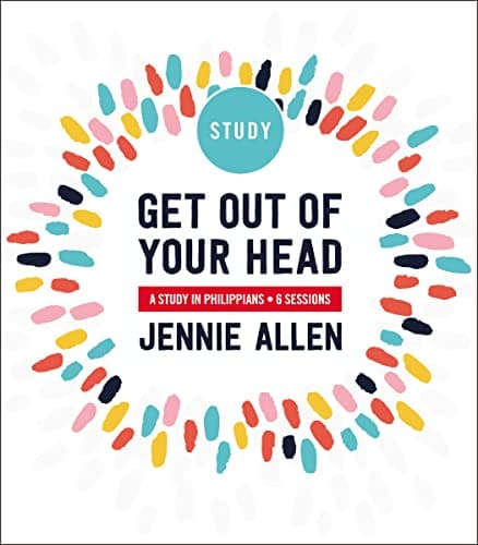 Book cover for Get Out of Your Head Study Guide: A Study in Philippians by Allen, Jennie