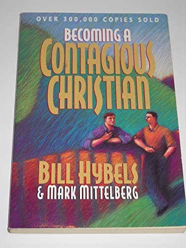 Book cover for Becoming a Contagious Christian by Hybels, Bill