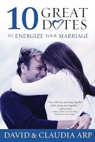 Book cover for 10 Great Dates to Energize Your Marriage by Arp, David and Claudia