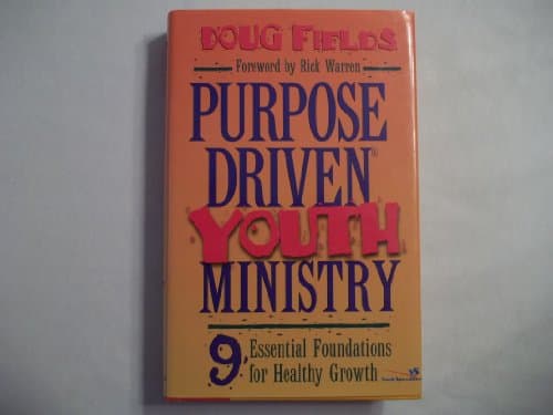 Book cover for Purpose-Driven® Youth Ministry by Doug Fields