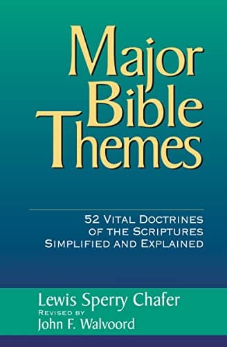 Book cover for Major Bible Themes: 52 Vital Doctrines of the Scripture Simplified and Explained by Walvoord, John F.