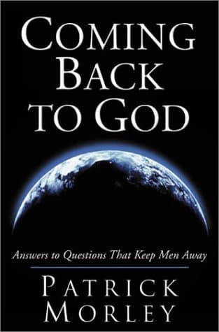 Book cover for Coming Back to God by Morley, Patrick M.