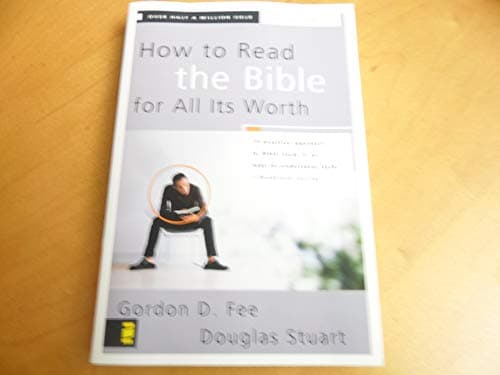 Book cover for How to Read the Bible for All Its Worth by Gordon D. Fee