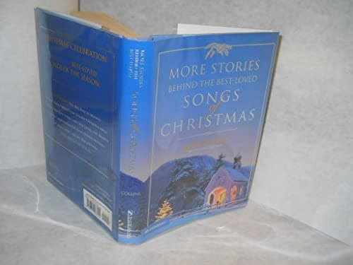 Book cover for More Stories Behind the Best-Loved Songs of Christmas by Collins, Ace
