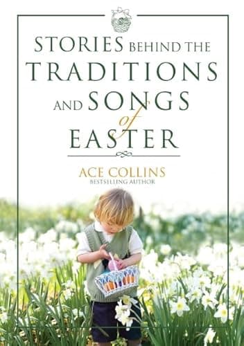 Book cover for Stories Behind the Traditions and Songs of Easter by Collins, Ace