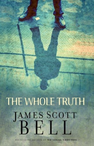 Book cover for The Whole Truth by Bell, James Scott