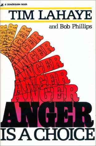 Book cover for Anger Is a Choice by Tim Lahaye