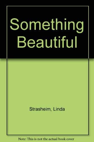 Something Beautiful
