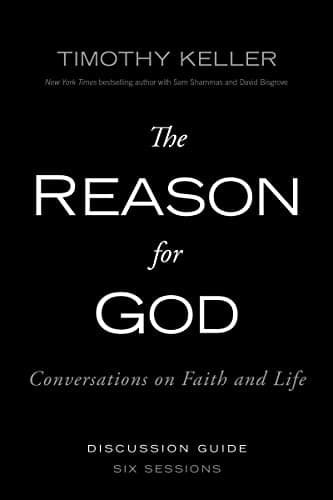 Book cover for The Reason for God Discussion Guide: Conversations on Faith and Life by Keller, Timothy