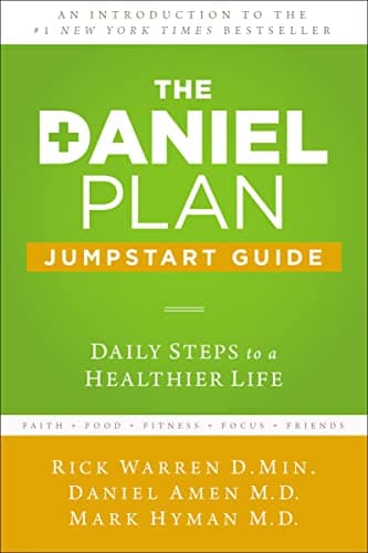 Book cover for The Daniel Plan Jumpstart Guide: Daily Steps to a Healthier Life by Hyman, Dr. Mark