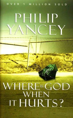 Book cover for WHERE IS GOD WHEN IT HURTS by Philip Yancey