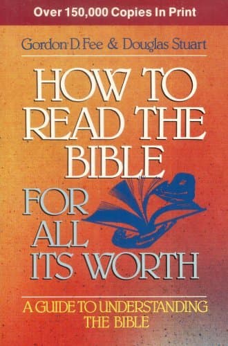 Book cover for How to Read the Bible for It's Worth by Gordon D. Fee