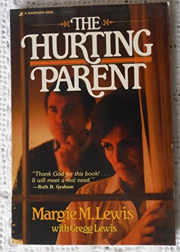 Book cover for The Hurting Parent by Lewis, Margie M.