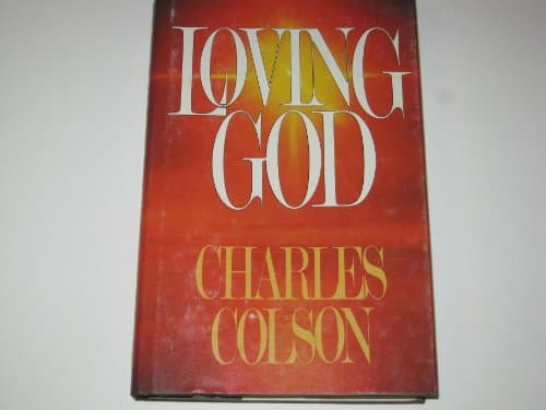 Book cover for Loving God by Colson, Charles