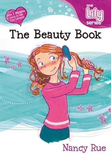 The Beauty Book (Young Women of Faith Library, Book 1)