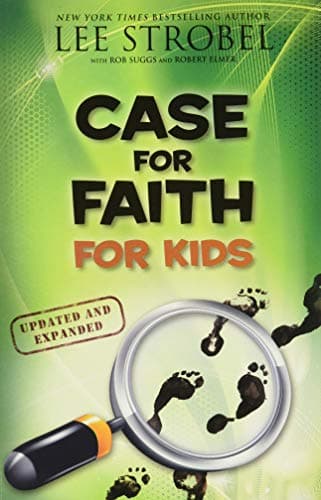 Book cover for Case for Faith for Kids (Case for… Series for Kids) by Strobel, Lee