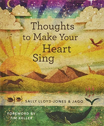 Book cover for Thoughts to Make Your Heart Sing by Sally Lloyd-Jones