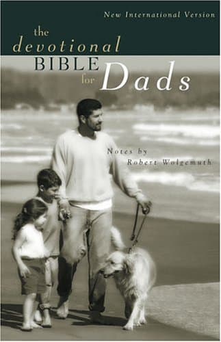 Book cover for Devotional Bible for Dads, The by Wolgemuth, Robert