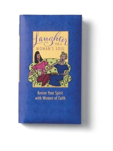 Book cover for Laughter For a Woman's Soul: Revive Your Spirit With Women of Faith by Zondervan