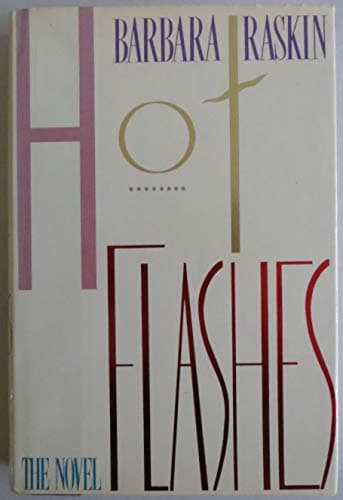 Book cover for Hot Flashes by Raskin, Barbara