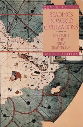 Book cover for Readings in World Civilizations : The Great Traditions (Vol. 1) by Reilly, Kevin
